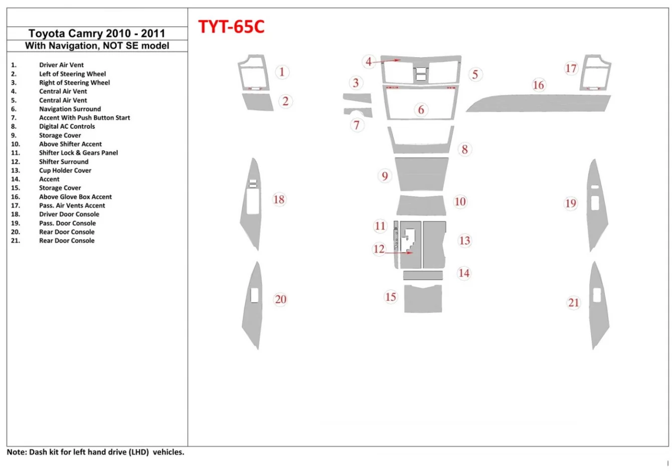 Toyota Camry 2010-2011 With NAVI, ?? SE Model Interior BD Dash Trim Kit - 1 - Interior Dash Trim Kit