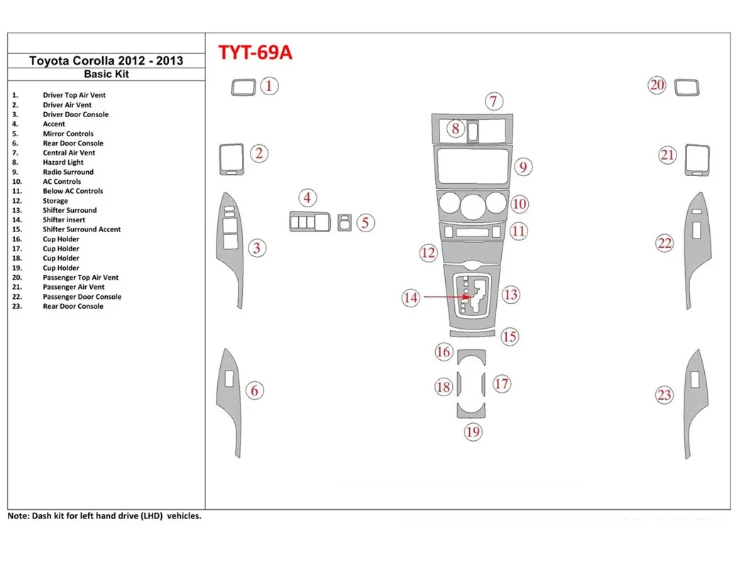 Toyota Corolla 2012-2013 Basic Set Interior BD Dash Trim Kit - 1 - Interior Dash Trim Kit