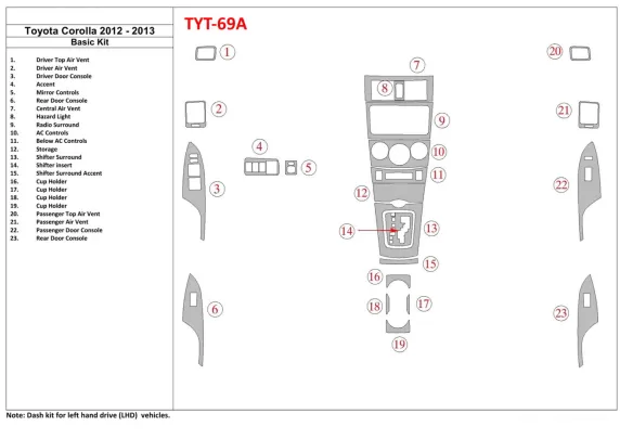 Toyota Corolla 2012-2013 Basic Set Interior BD Dash Trim Kit - 1 - Interior Dash Trim Kit