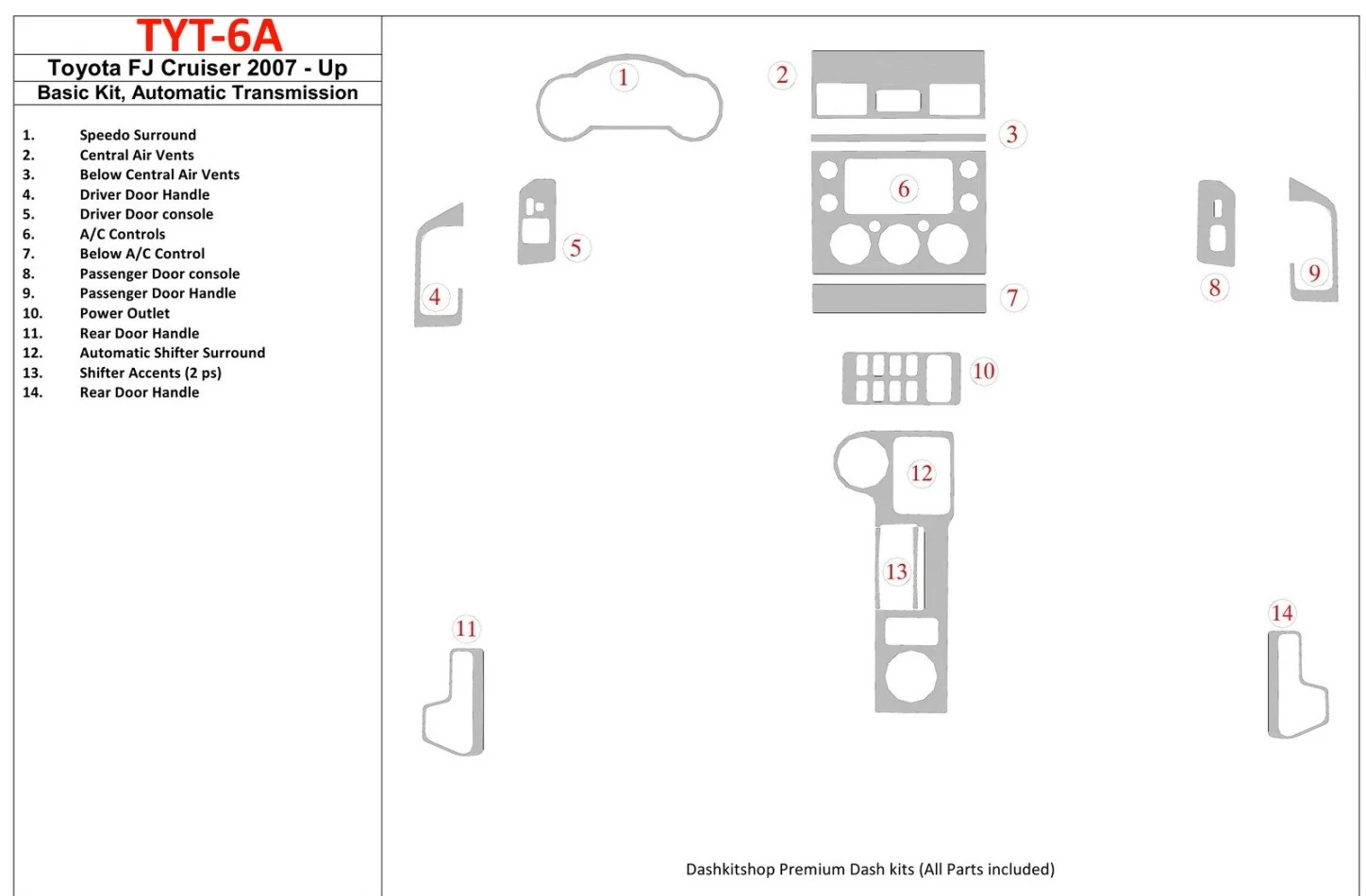Toyota FJ Cruiser 2007-UP Basic Set, Automatic Gear Interior BD Dash Trim Kit - 1 - Interior Dash Trim Kit