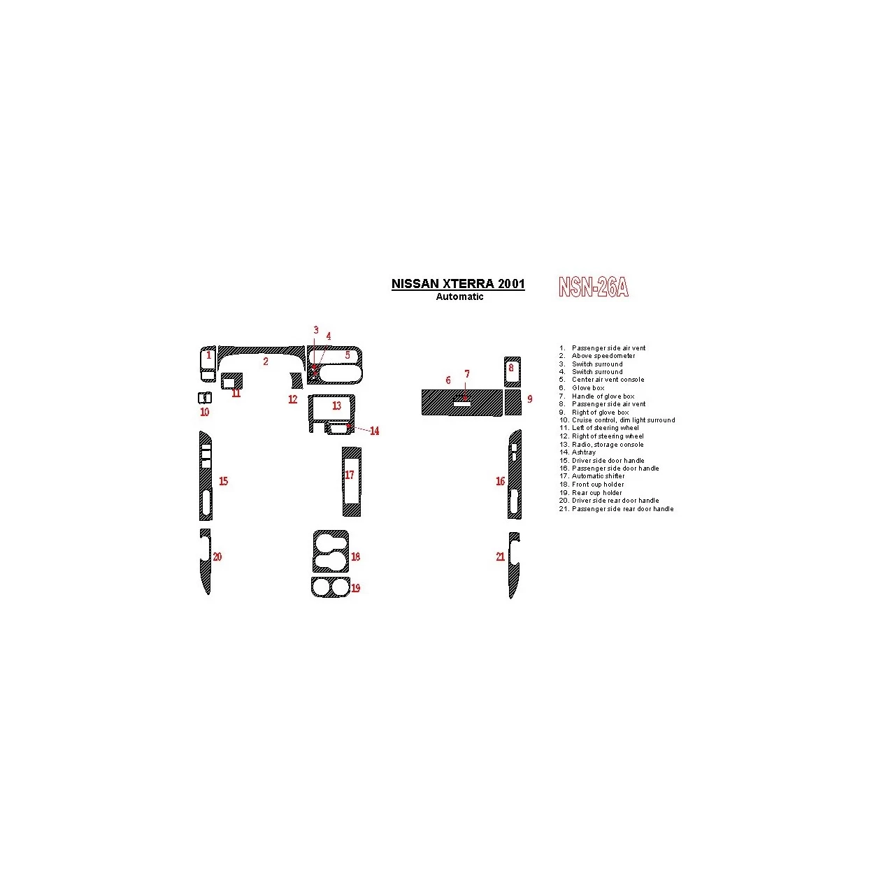 Nissan Xterra 2001-2001 Automatic Gearbox 21 Parts set Interior BD Dash Trim Kit