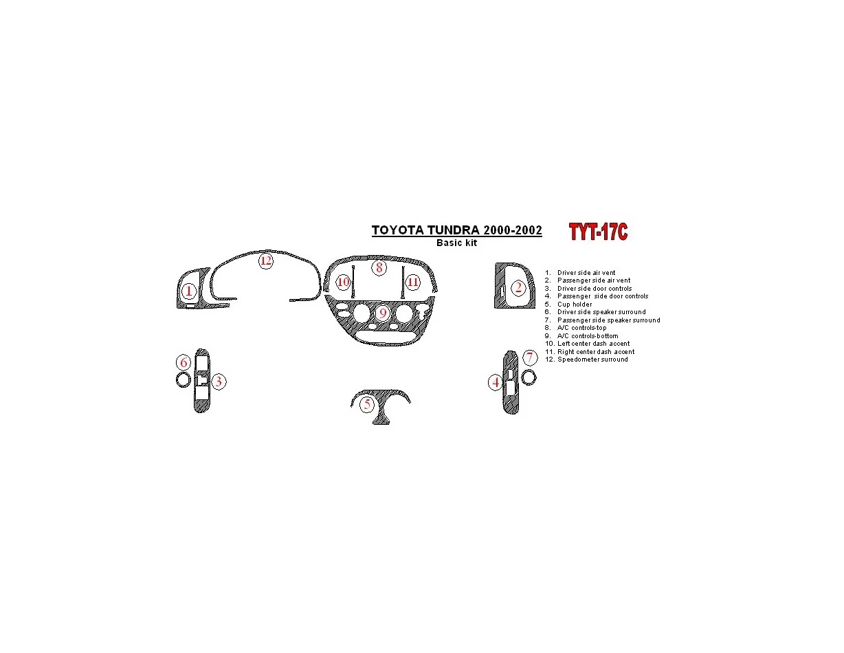 Toyota Tundra 2000-2002 2 & 4 Doors, Basic Set, 12 Parts set Interior BD Dash Trim Kit - 1 - Interior Dash Trim Kit