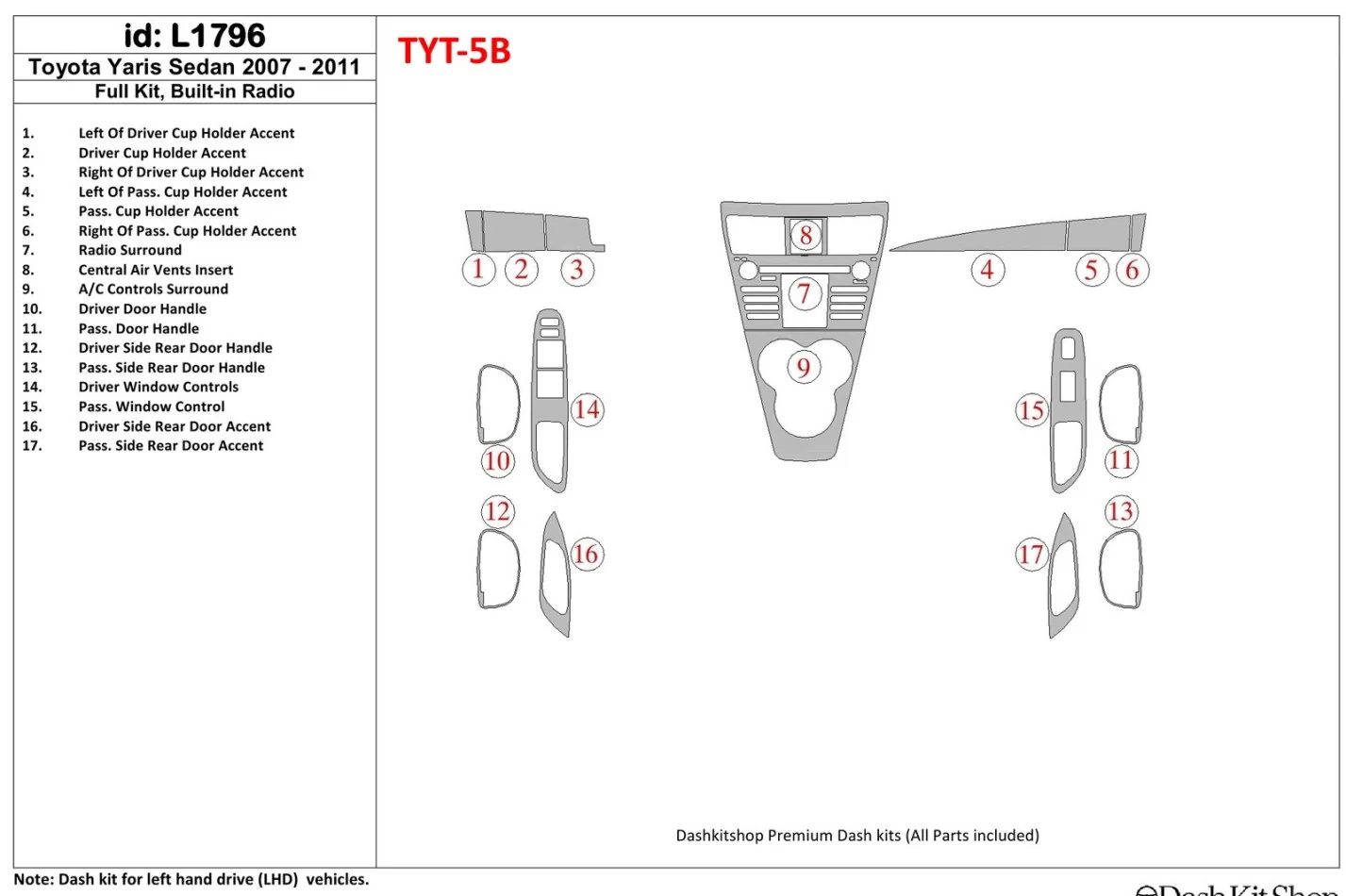 Toyota Yaris 2007-UP Full Set With Built-in Radio Interior BD Dash Trim Kit - 1 - Interior Dash Trim Kit