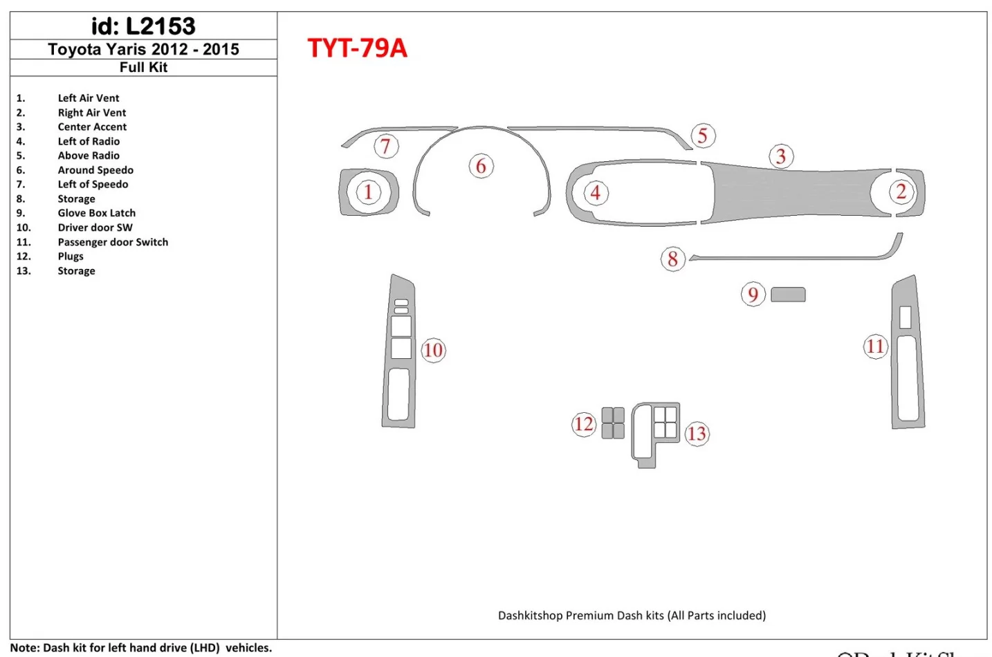 Toyota Yaris 2012-UP Full Set Interior BD Dash Trim Kit - 1 - Interior Dash Trim Kit