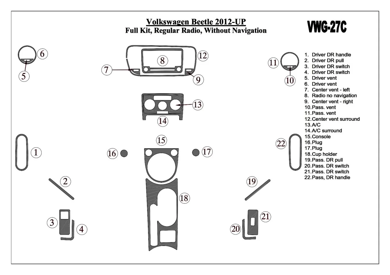 Volkswagen Beetle 2012-UP Full Set, Standart Audio, Without NAVI Interior BD Dash Trim Kit - 1 - Interior Dash Trim Kit
