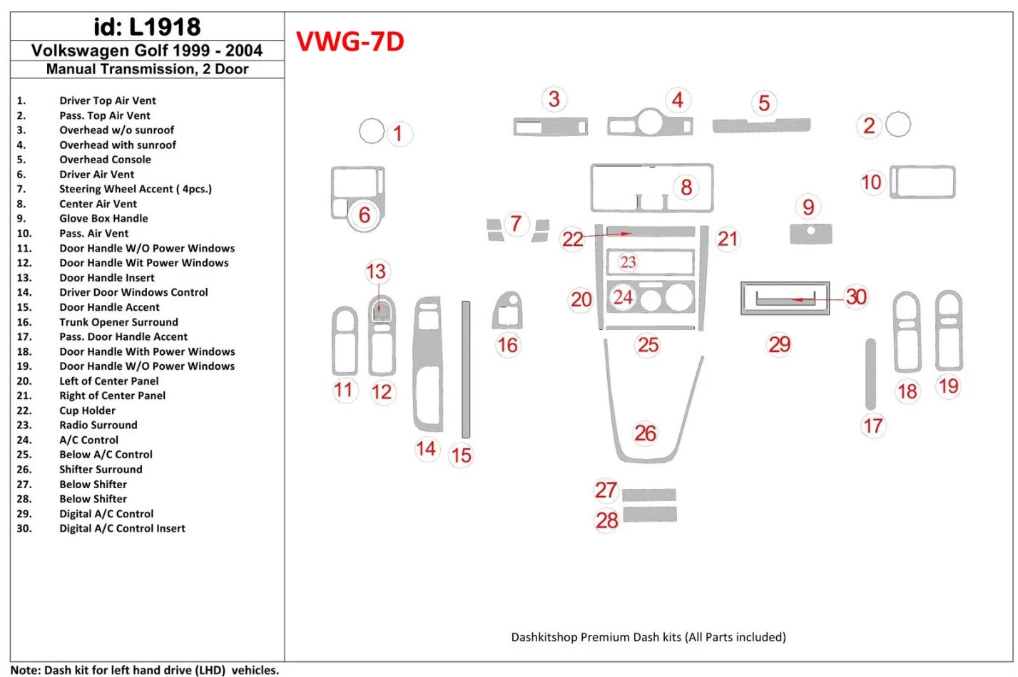 Volkswagen Golf 1999-2004 2 Doors, with glowe-box, 26 Parts set Interior BD Dash Trim Kit - 1 - Interior Dash Trim Kit