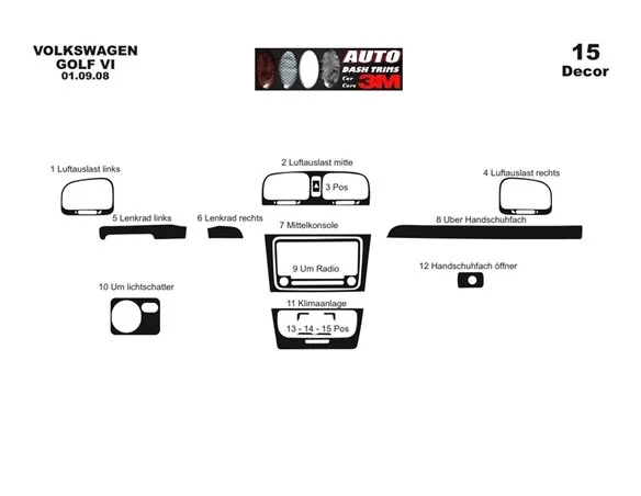 Volkswagen Golf VI 09.2008 3D Interior Dashboard Trim Kit Dash Trim Dekor 15-Parts