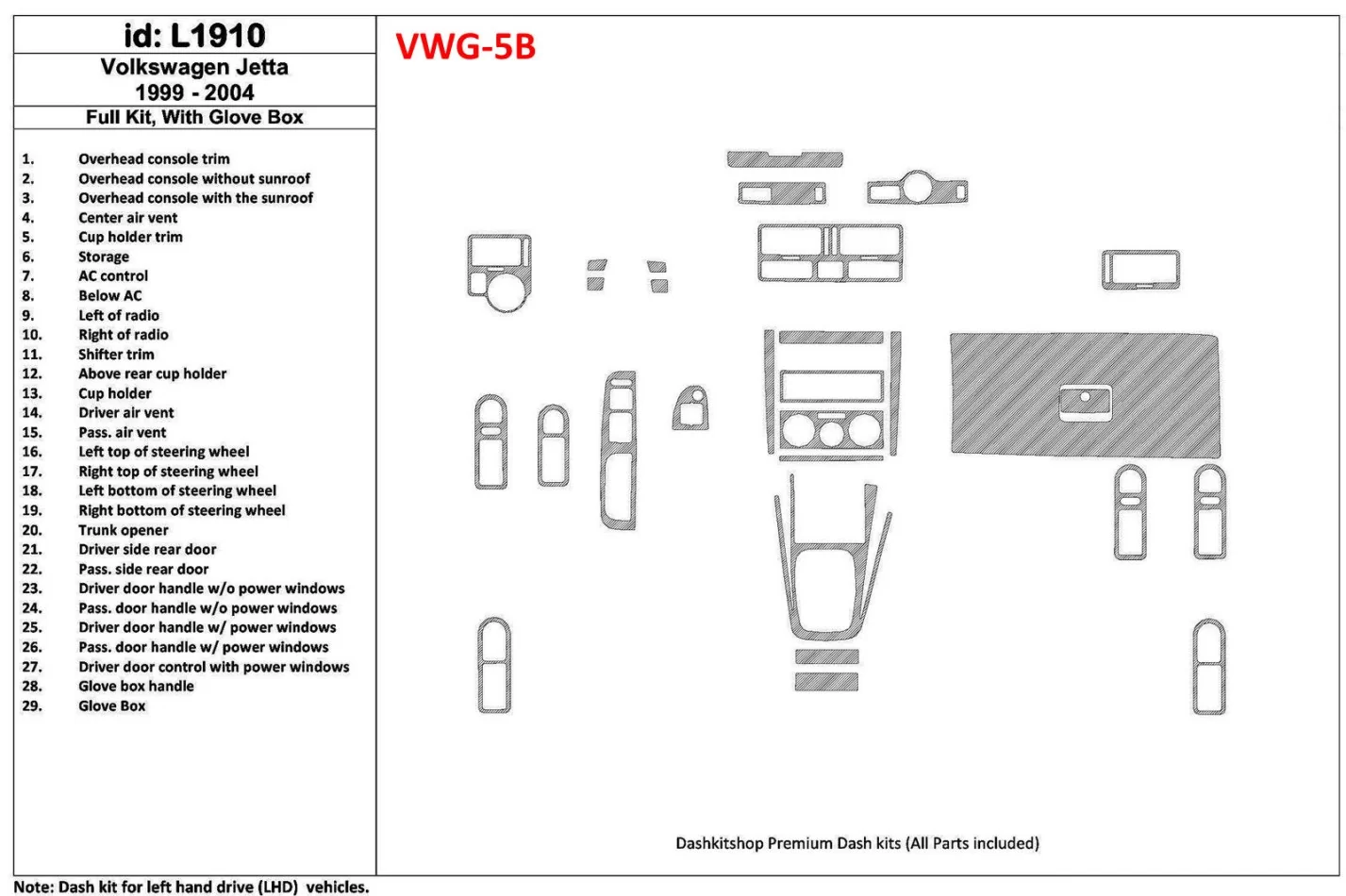 Volkswagen Jetta 1999-2004 Full Set, with glowe-box, 29 Parts set Interior BD Dash Trim Kit - 1 - Interior Dash Trim Kit