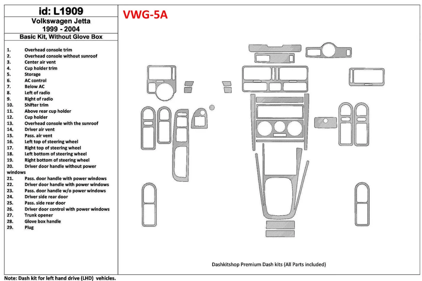Volkswagen Jetta 1999-2004 Full Set, Without glowe-box, 28 Parts set Interior BD Dash Trim Kit - 1 - Interior Dash Trim Kit