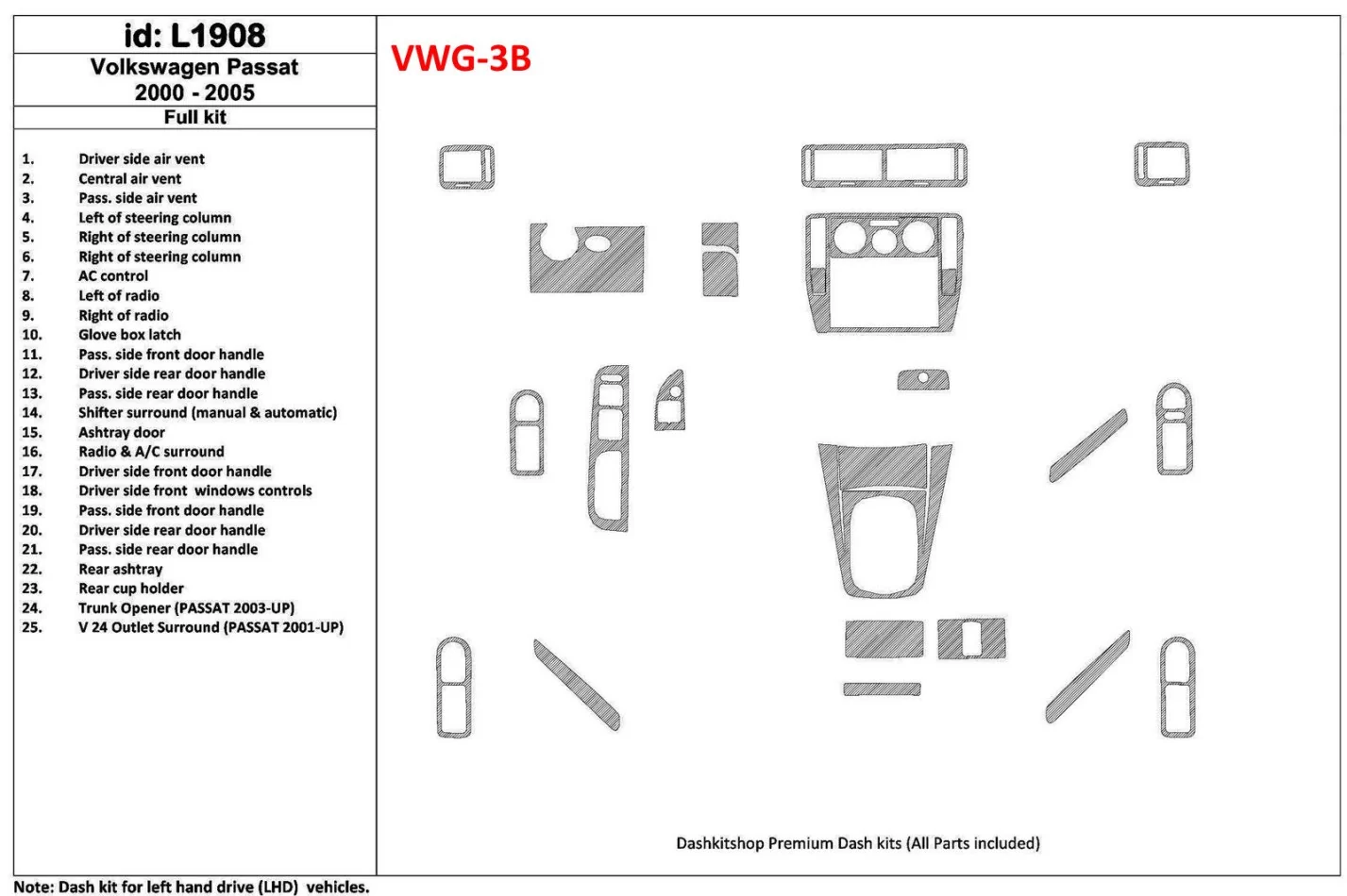 Volkswagen Passat 2000-2005 Full Set, 24 Parts set Interior BD Dash Trim Kit - 1 - Interior Dash Trim Kit