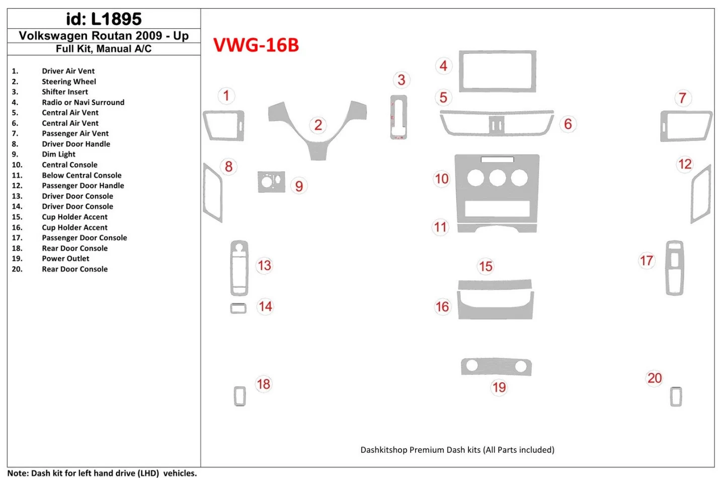 Volkswagen Routan 2009-UP Full Set, Manual Gearbox AC Interior BD Dash Trim Kit - 1 - Interior Dash Trim Kit
