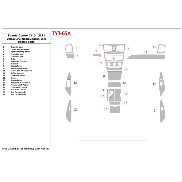 Toyota Camry 2010-2011 manual climate control, Without NAVI Interior BD Dash Trim Kit