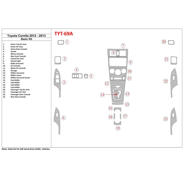 Toyota Corolla 2012-2013 Basic Set Interior BD Dash Trim Kit