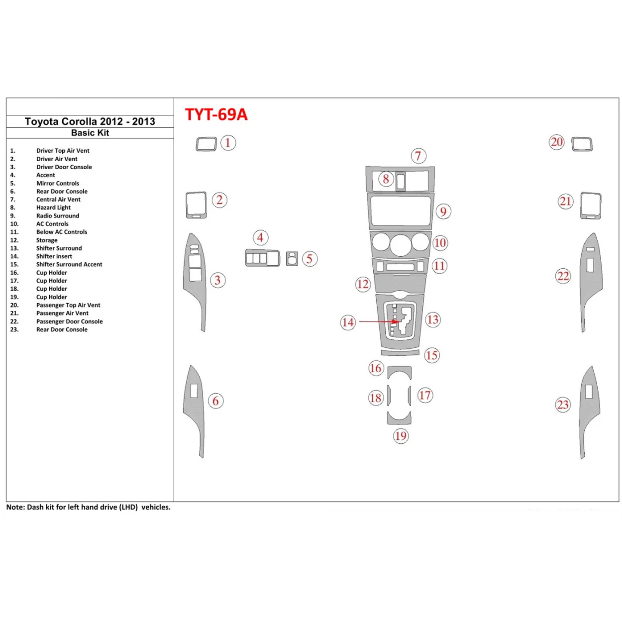 Toyota Corolla 2012-2013 Basic Set Interior BD Dash Trim Kit