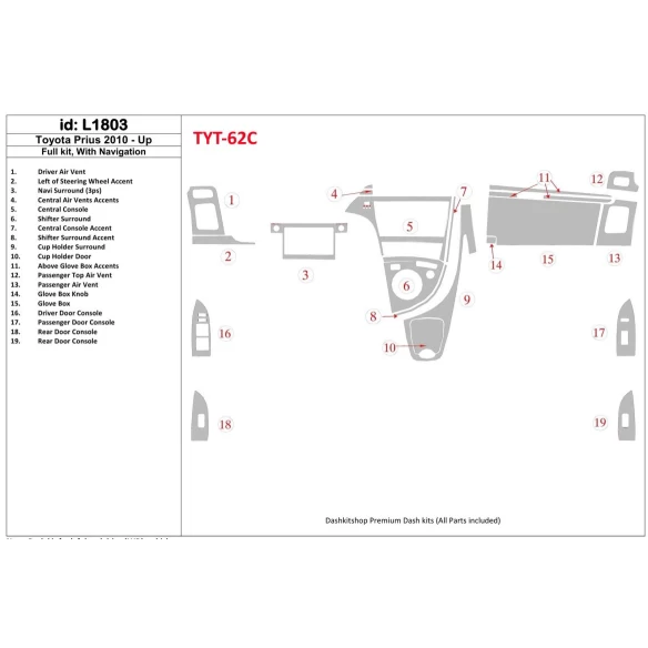 Toyota Prius 2010-UP Full Set, With NAVI system Interior BD Dash Trim Kit