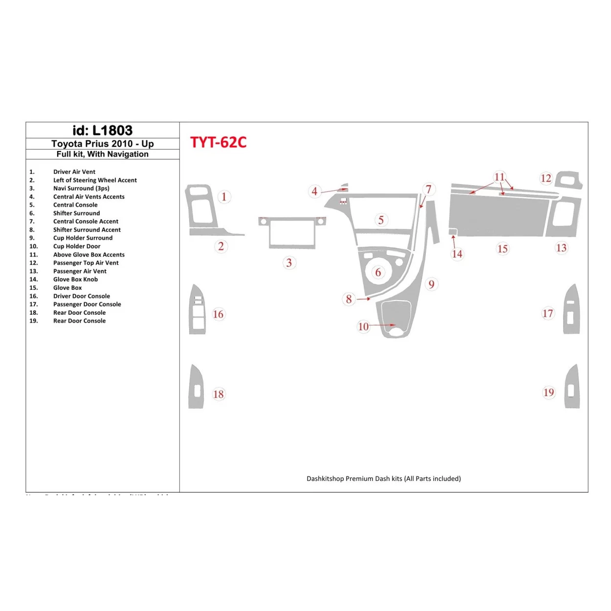 Toyota Prius 2010-UP Full Set, With NAVI system Interior BD Dash Trim Kit