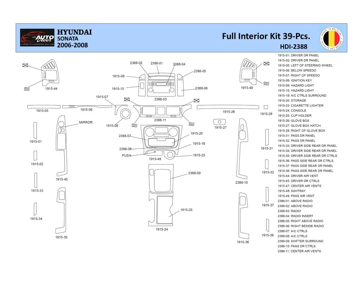 Hyundai Sonata 2006-2008 Interior WHZ Dashboard trim kit 39 Parts - 1 - Interior Dash Trim Kit