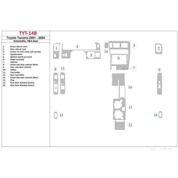 Toyota Tacoma 2000-2004 Automatic Gear, 2&4 Doors Interior BD Dash Trim Kit
