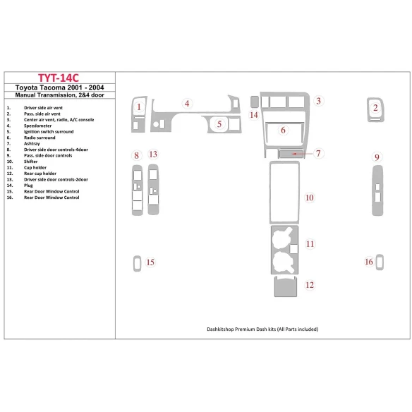 Toyota Tacoma 2000-2004 Manual Gear Box, 2&4 Doors Interior BD Dash Trim Kit