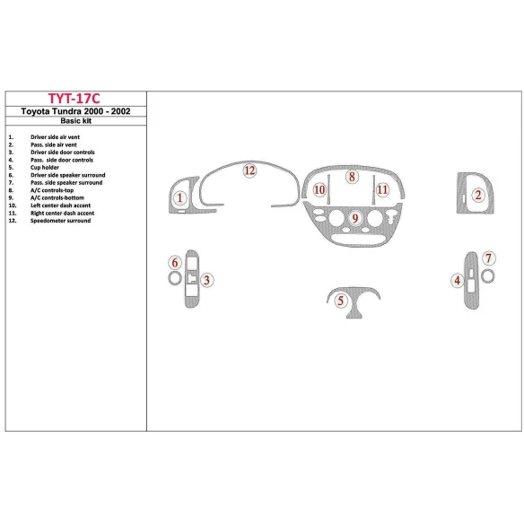 Toyota Tundra 2000-2002 2 & 4 Doors, Basic Set, 12 Parts set Interior BD Dash Trim Kit