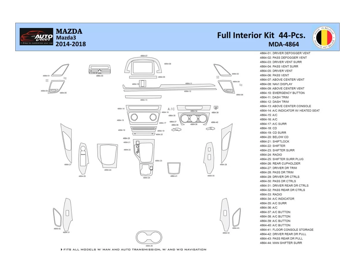 Mazda 3 2014-2018 Interior WHZ Dashboard trim kit 44 Parts - 1 - Interior Dash Trim Kit