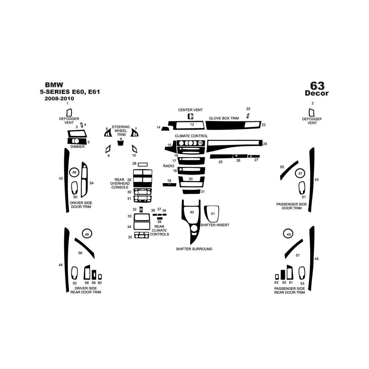 BMW-Series E60 2008-2010 3D Interior Dashboard Trim Kit Dash Trim Dekor 63-Parts