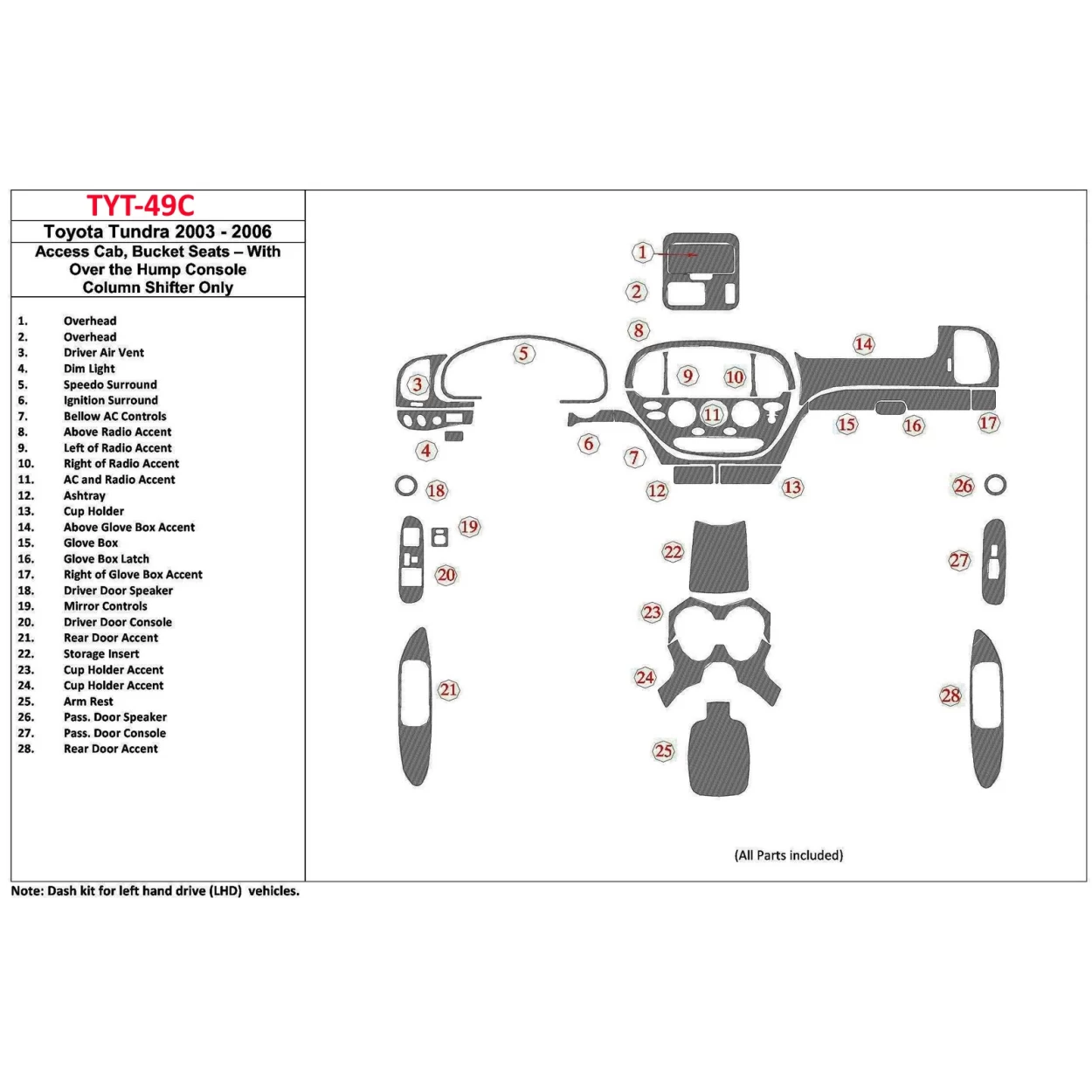 Toyota Tundra 2003-2006 Access Cab, Bucket Seats Interior BD Dash Trim Kit