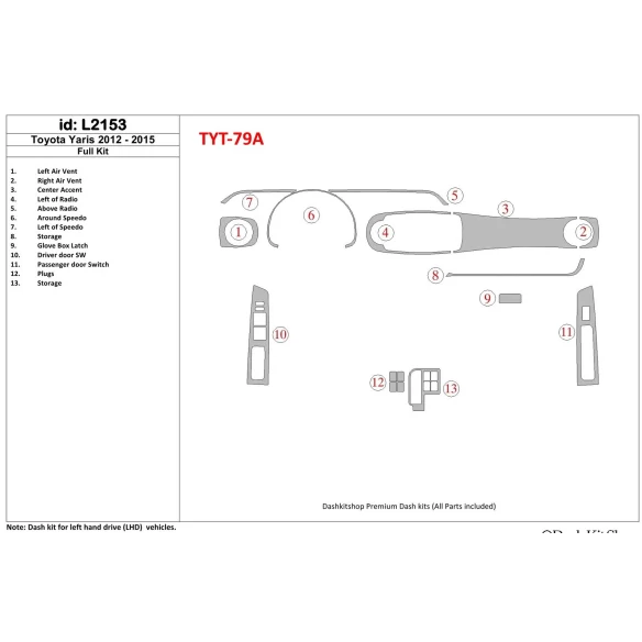 Toyota Yaris 2012-UP Full Set Interior BD Dash Trim Kit