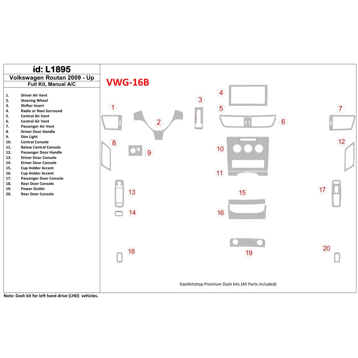 Volkswagen Routan 2009-UP Full Set, Manual Gearbox AC Interior BD Dash Trim Kit