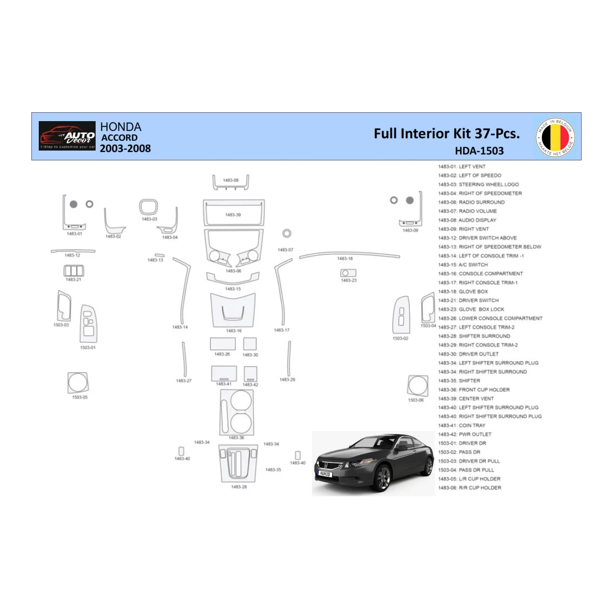 Honda Accord 2003-2007 Interior WHZ Dashboard trim kit 37 Parts