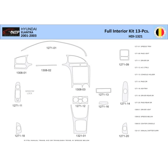 Hyundai Elantra 2001-2003 Interior WHZ Dashboard trim kit 13 Parts